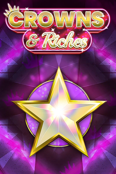 Crowns and Riches